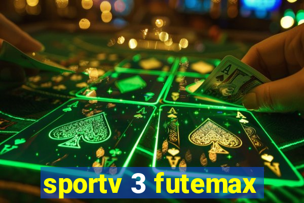 sportv 3 futemax